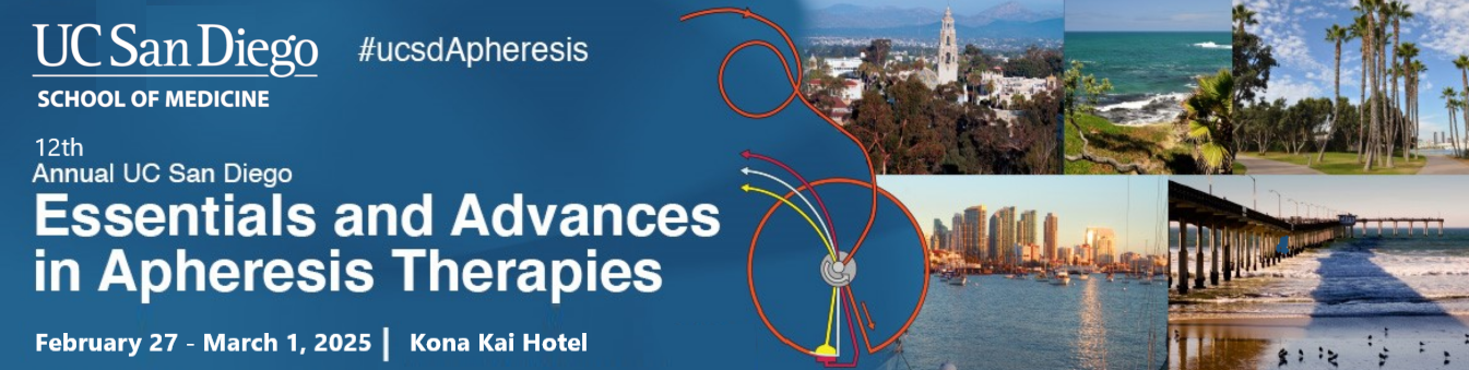 12th Annual UC San Diego Essentials & Advances in Apheresis Therapies Banner